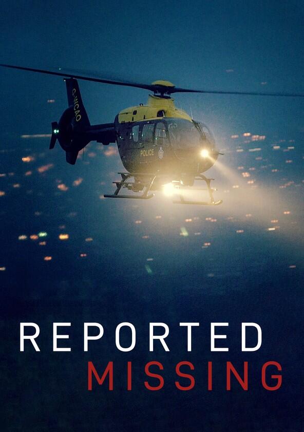 Reported Missing - Season 2 Reported Missing - Season 2