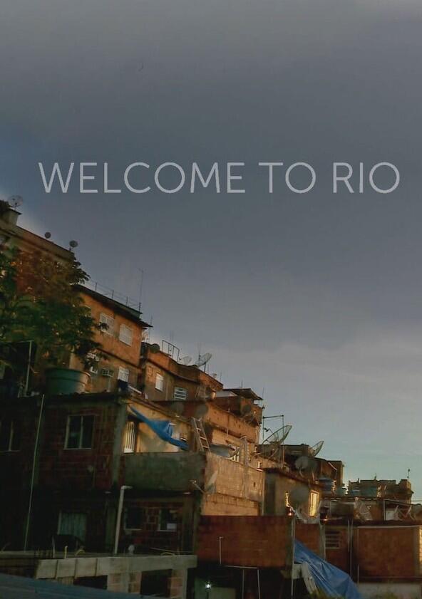 Welcome to Rio - Season 1 Welcome to Rio - Season 1
