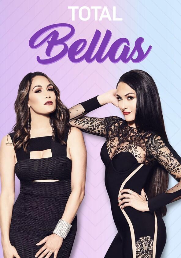 Total Bellas - Season 4 Total Bellas - Season 4