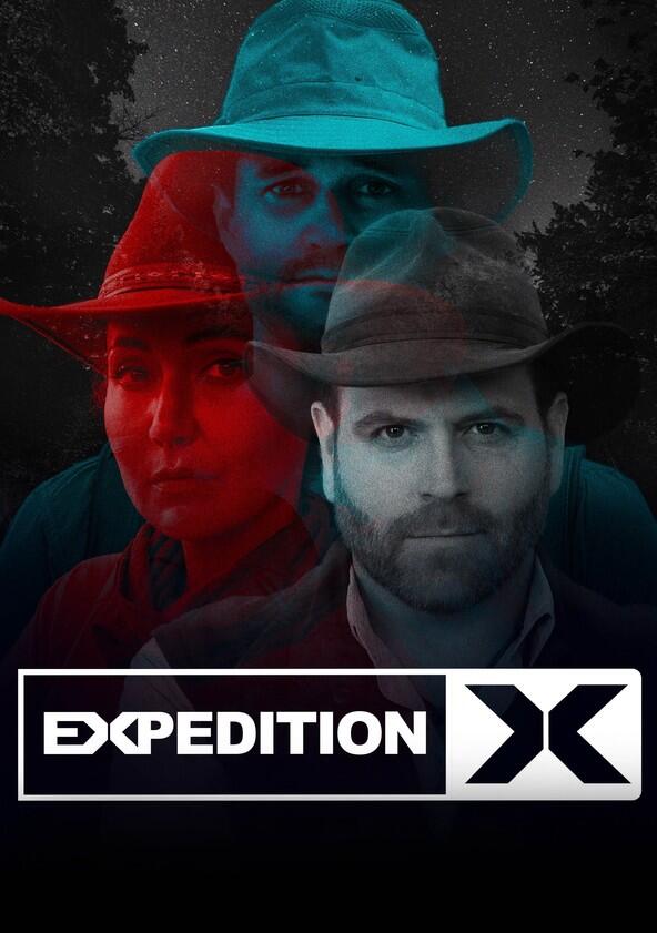 Expedition X - Season 3 Expedition X - Season 3