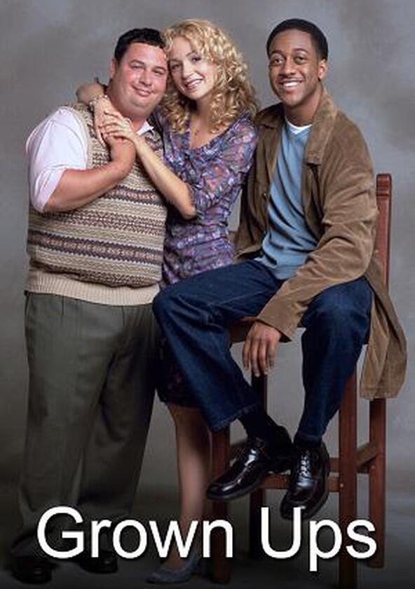 Grown Ups - Season 1 Grown Ups - Season 1