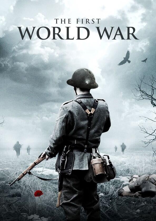 The First World War - Season 1 The First World War - Season 1