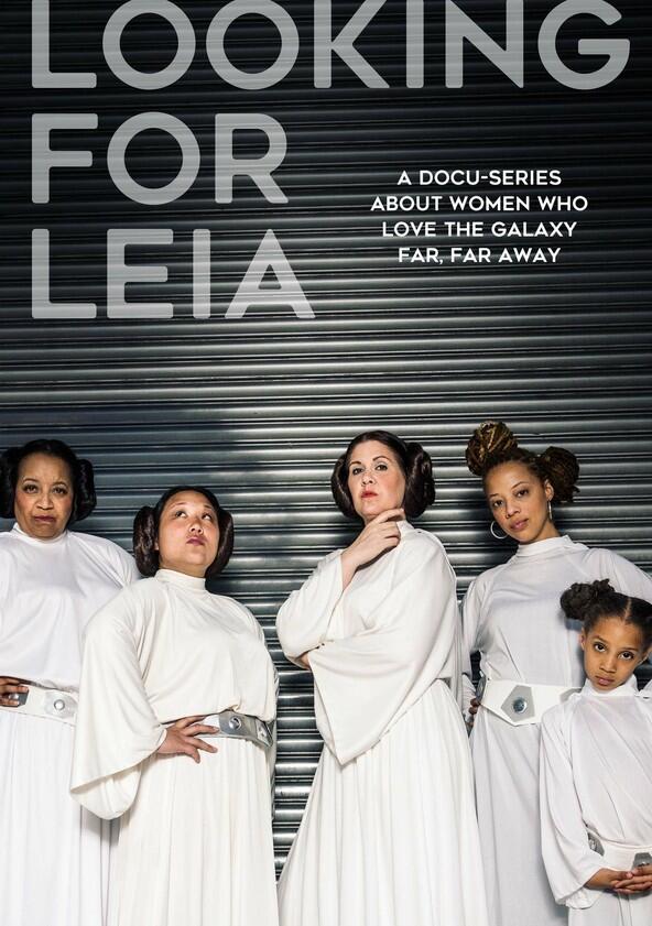 Looking for Leia - Season 1 Looking for Leia - Season 1