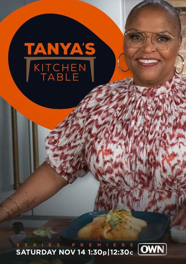 Tanya's Kitchen Table - Season 1 Tanya's Kitchen Table - Season 1