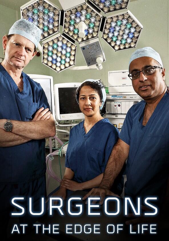 Surgeons: At the Edge of Life - Season 2