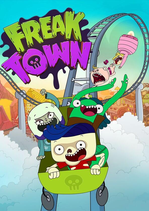 Freaktown - Season 1 Freaktown - Season 1
