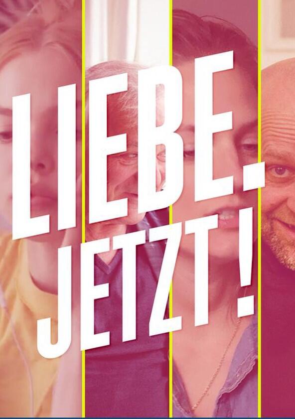 Liebe. Jetzt! - Season 2
