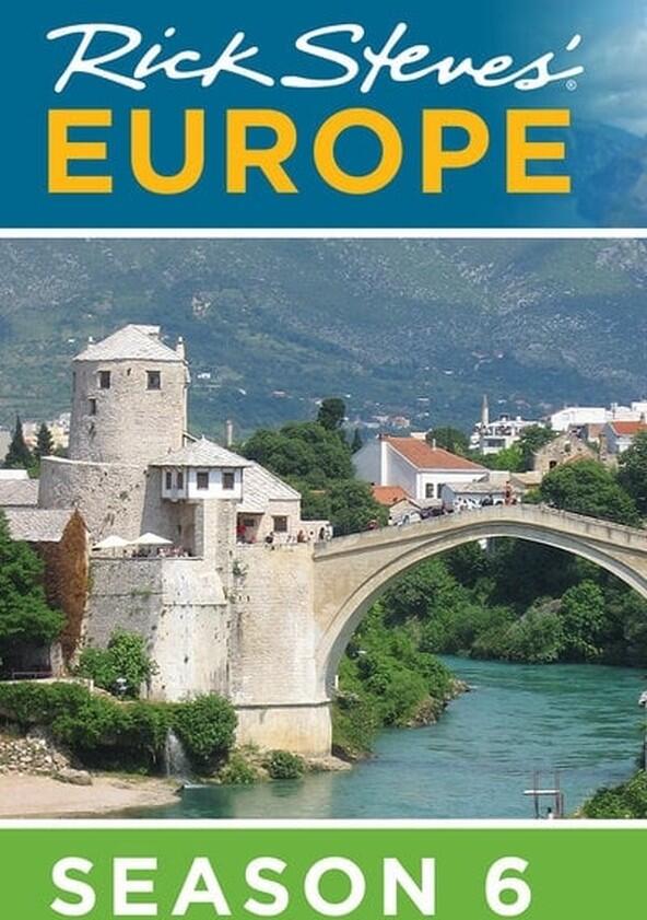 Rick Steves' Europe - Season 6
