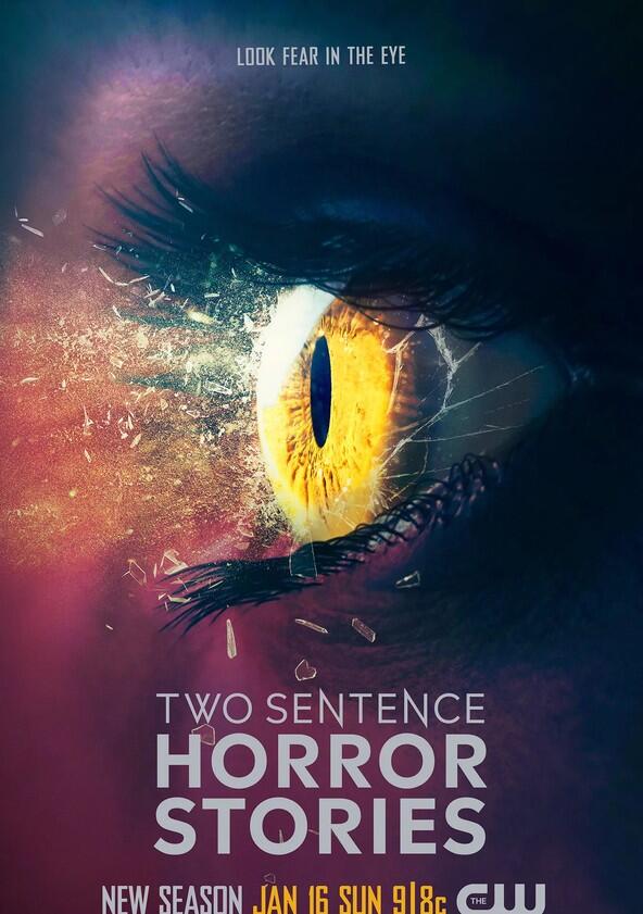 Two Sentence Horror Stories - Season 4 Two Sentence Horror Stories - Season 4