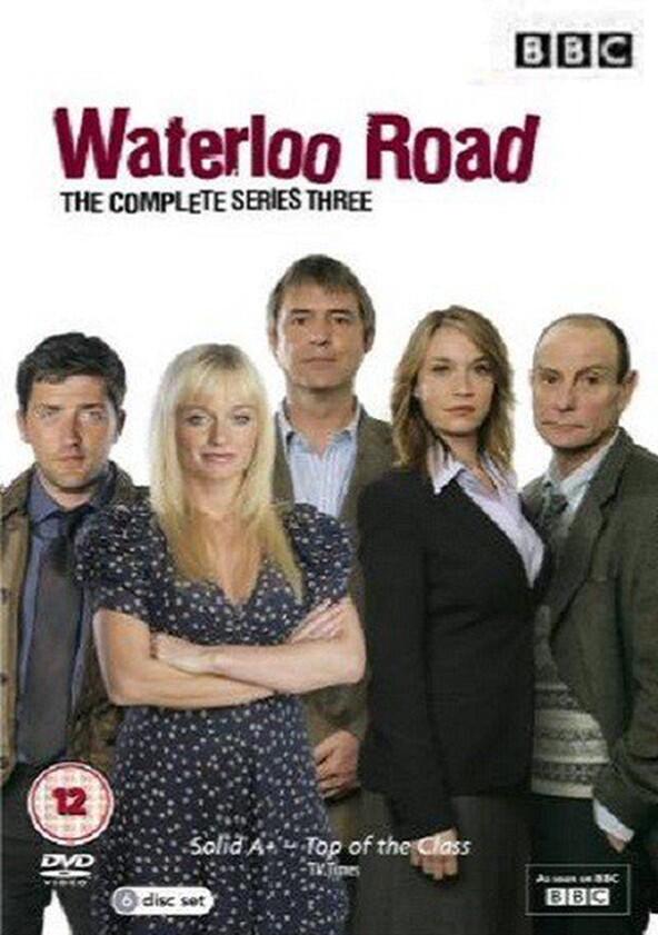 Waterloo Road - Season 3 Waterloo Road - Season 3