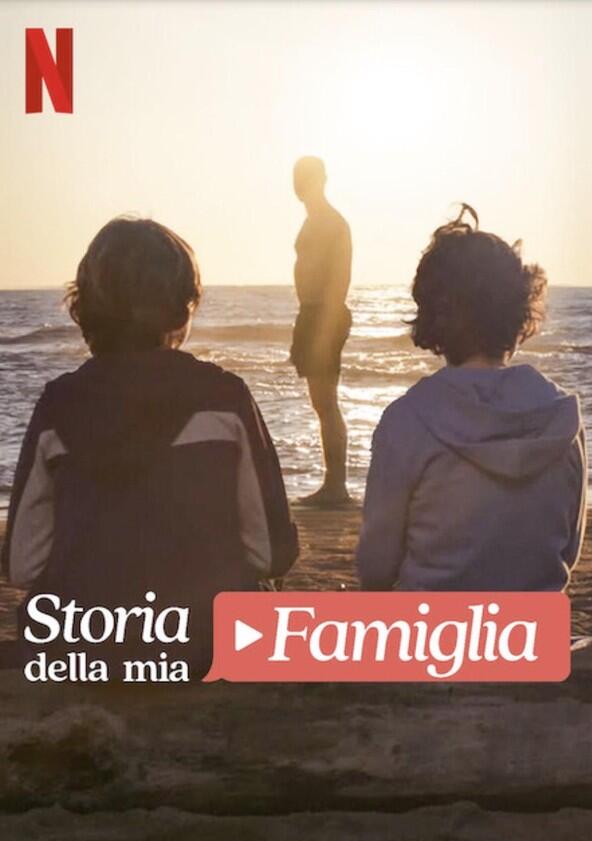 Storia della mia Famiglia - Season 1 Storia della mia Famiglia - Season 1