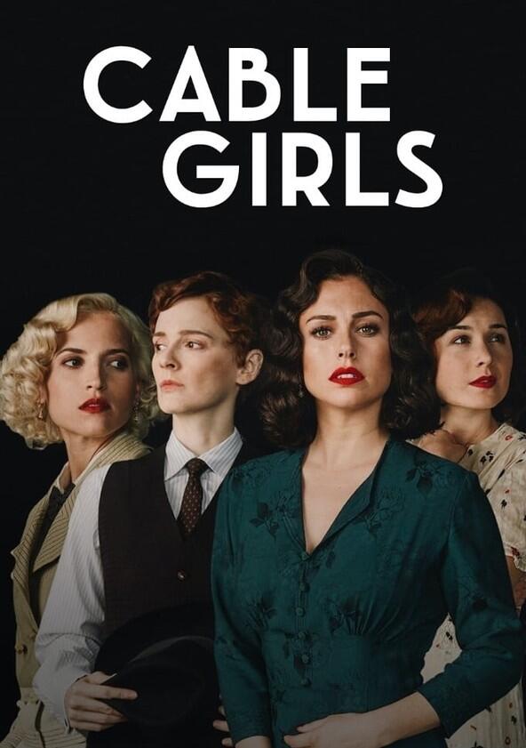 Las Chicas del Cable - Season 3 Las Chicas del Cable - Season 3