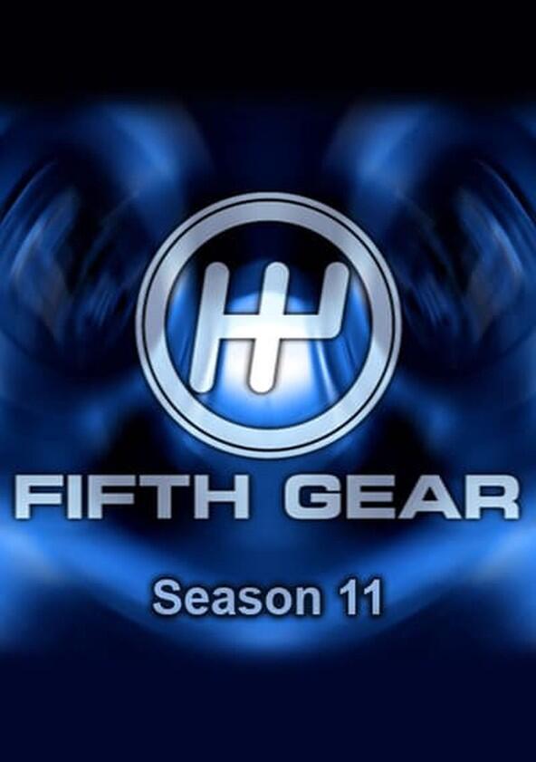 Fifth Gear - Season 11 Fifth Gear - Season 11