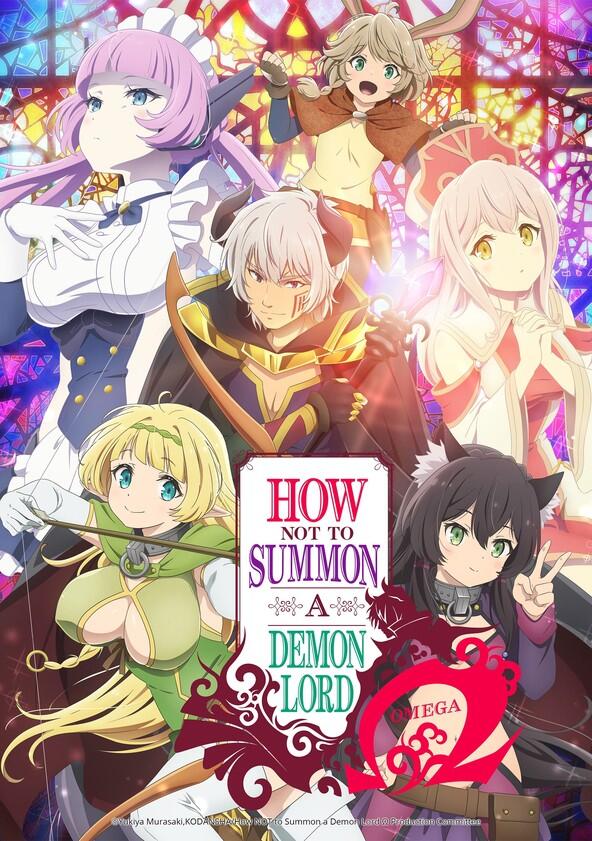 How NOT to Summon a Demon Lord - Season 2 How NOT to Summon a Demon Lord - Season 2