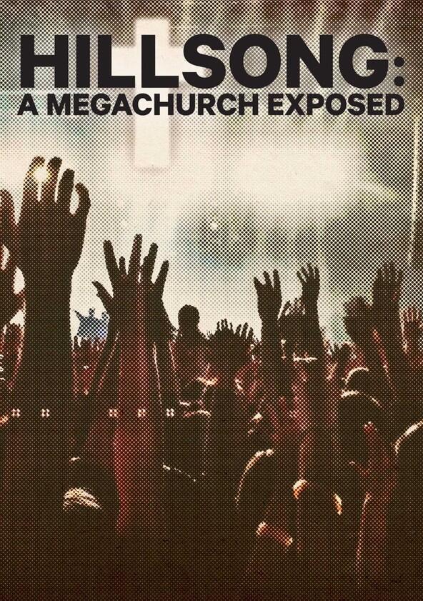 Hillsong: A Megachurch Exposed - Season 1 Hillsong: A Megachurch Exposed - Season 1
