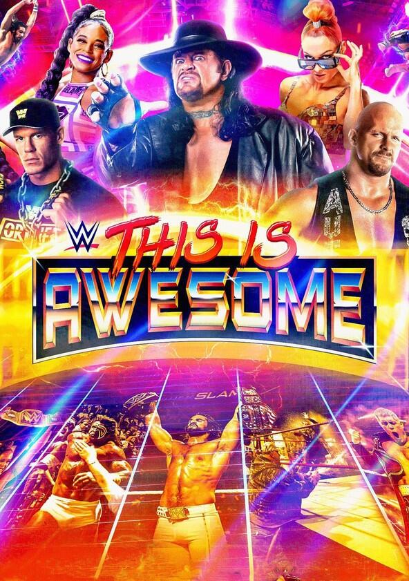 WWE This Is Awesome - Season 3 WWE This Is Awesome - Season 3