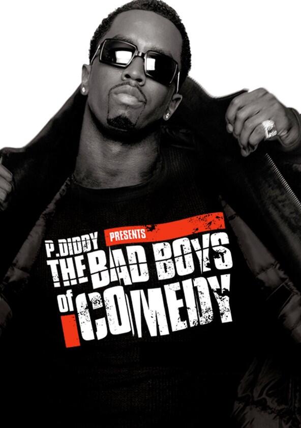 P. Diddy Presents the Bad Boys of Comedy - Season 1 P. Diddy Presents the Bad Boys of Comedy - Season 1