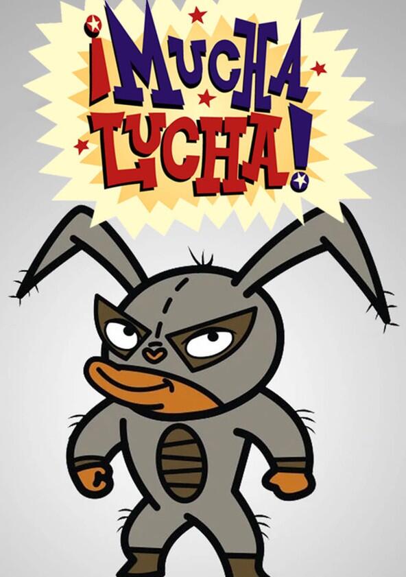 ¡Mucha Lucha! - Season 2 ¡Mucha Lucha! - Season 2