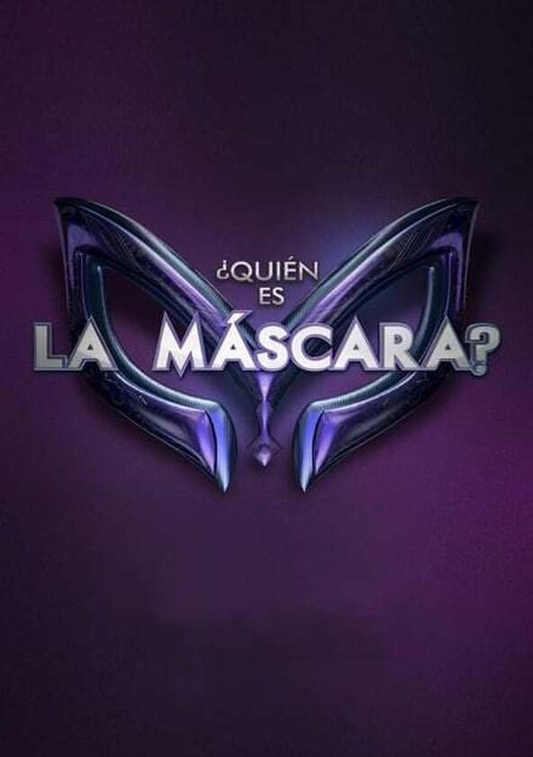 ¿Quién es la Máscara? - Season 1 ¿Quién es la Máscara? - Season 1