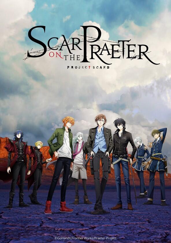 Project Scard: Scar on the Praeter - Season 1 Project Scard: Scar on the Praeter - Season 1