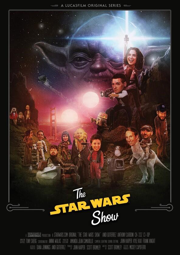 The Star Wars Show - Season 2 The Star Wars Show - Season 2