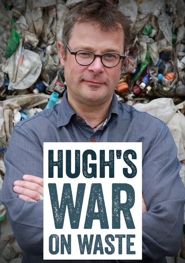 Hugh's War on Waste - Season 1 Hugh's War on Waste - Season 1
