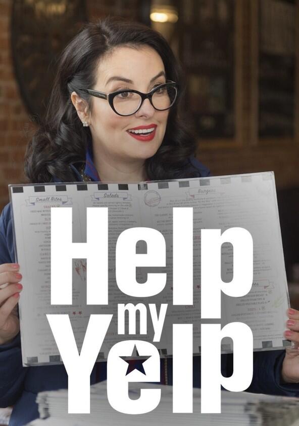 Help My Yelp - Season 1 Help My Yelp - Season 1