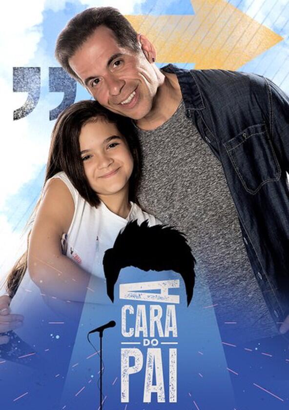 A Cara do Pai - Season 2 A Cara do Pai - Season 2