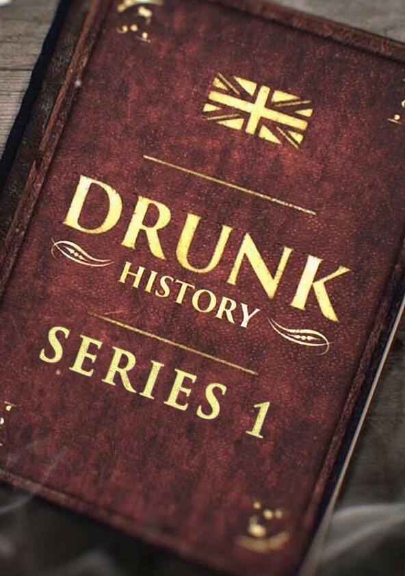 Drunk History - Season 1 Drunk History - Season 1