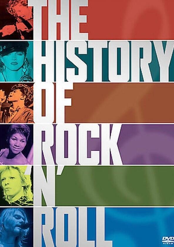 The History of Rock 'n' Roll - Season 1 The History of Rock 'n' Roll - Season 1