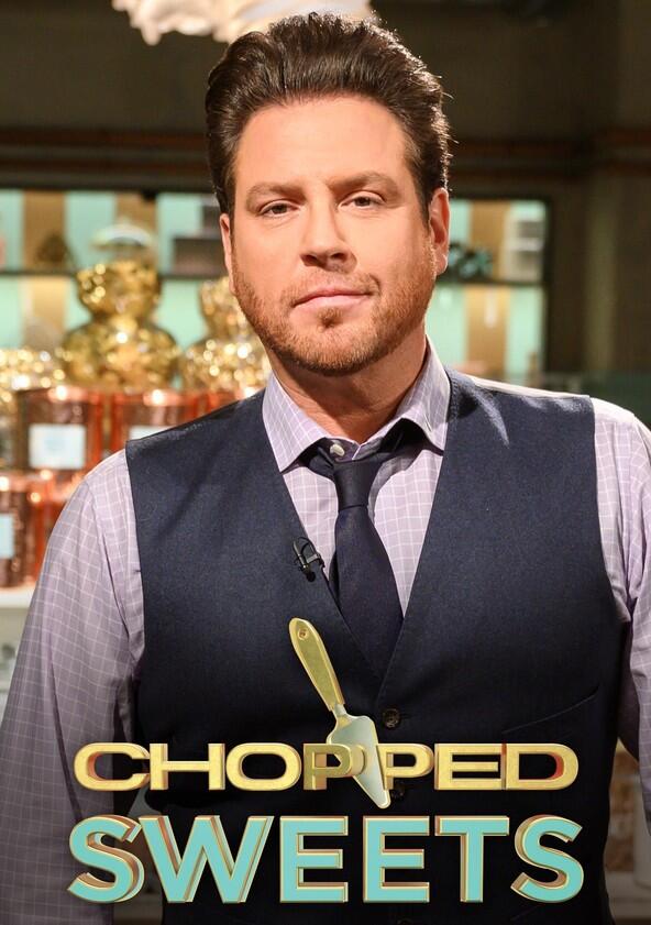 Chopped Sweets - Season 2 Chopped Sweets - Season 2
