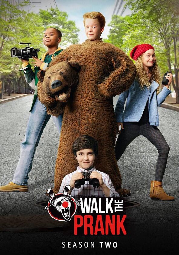 Walk the Prank - Season 2 Walk the Prank - Season 2