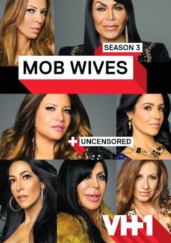 Mob Wives - Season 3 Mob Wives - Season 3
