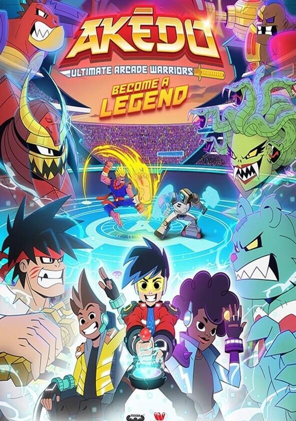 Akedo: Ultimate Arcade Warriors - Season 2 Akedo: Ultimate Arcade Warriors - Season 2