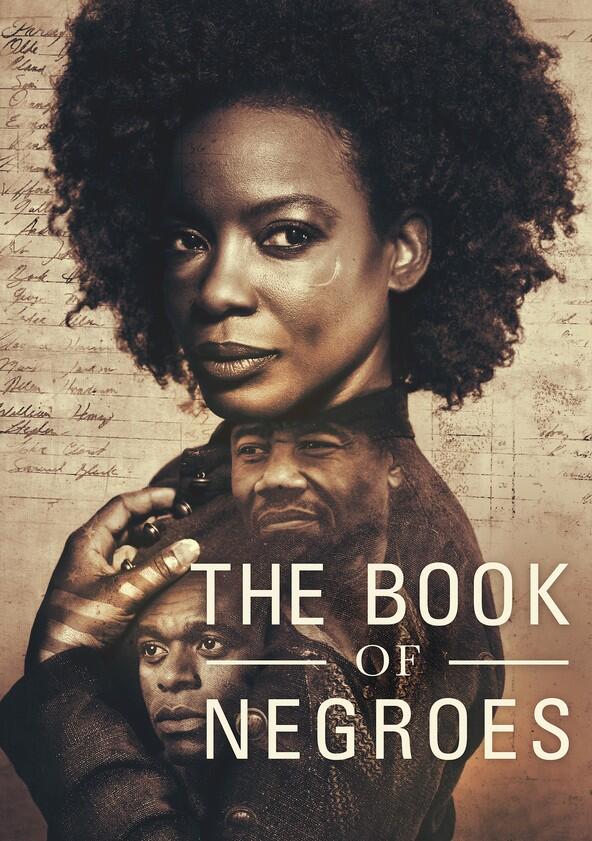 The Book of Negroes - Season 1 The Book of Negroes - Season 1