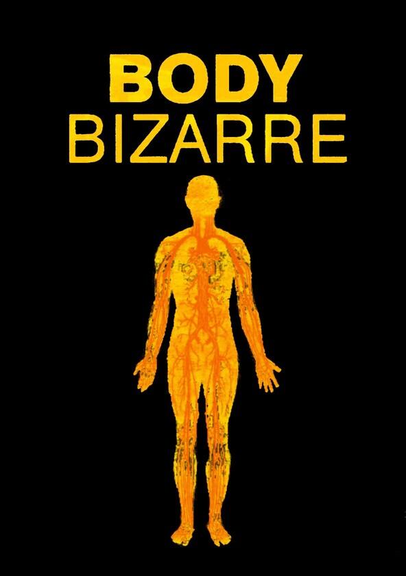 Body Bizarre - Season 2 Body Bizarre - Season 2