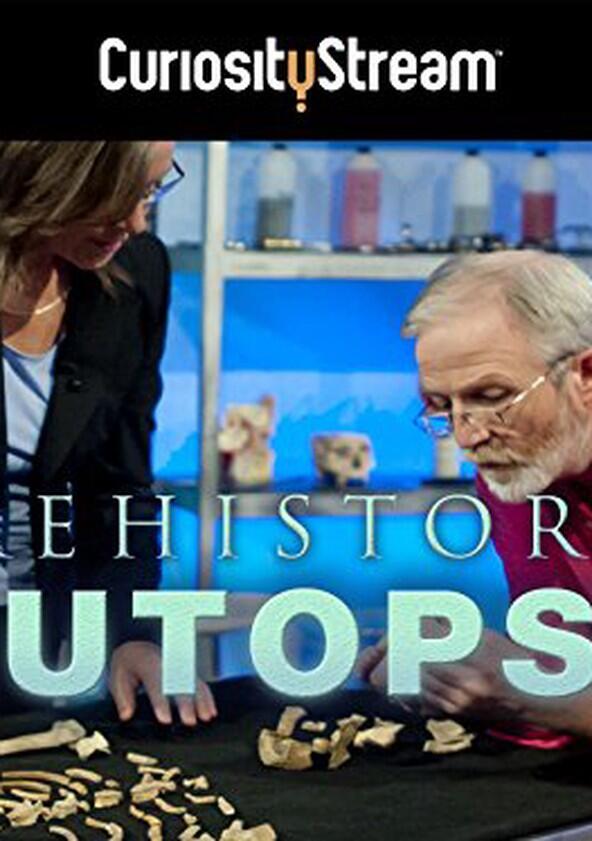 Prehistoric Autopsy - Season 1 Prehistoric Autopsy - Season 1