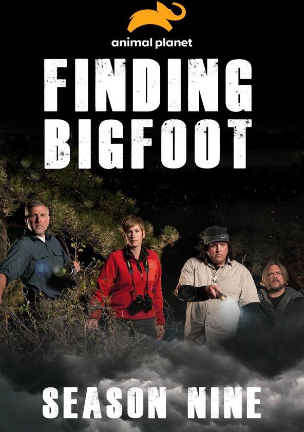 Finding Bigfoot - Season 9 Finding Bigfoot - Season 9