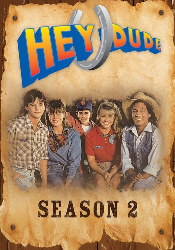 Hey Dude - Season 2 Hey Dude - Season 2