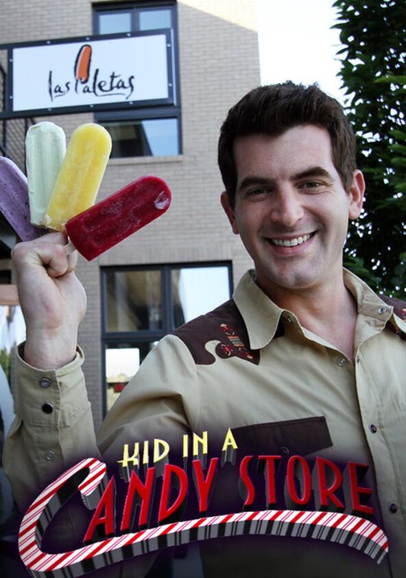 Kid in a Candy Store - Season 1 Kid in a Candy Store - Season 1