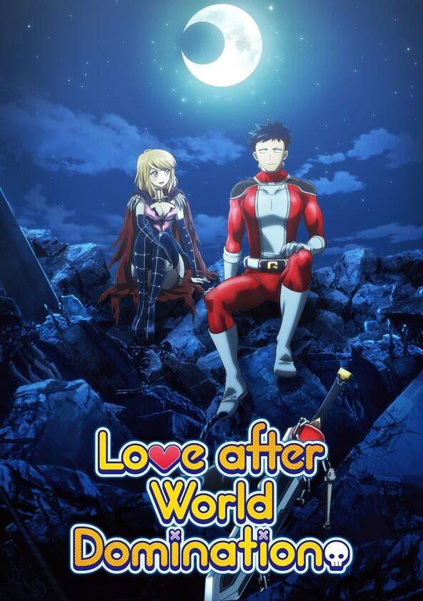 Love After World Domination - Season 1 Love After World Domination - Season 1