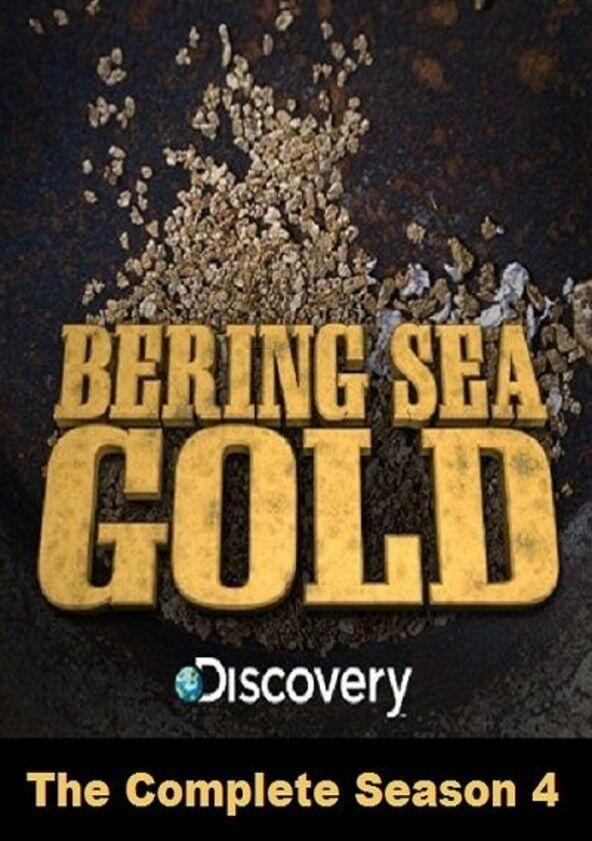 Bering Sea Gold - Season 4 Bering Sea Gold - Season 4