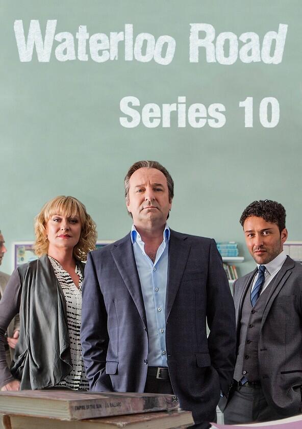 Waterloo Road - Season 10 Waterloo Road - Season 10