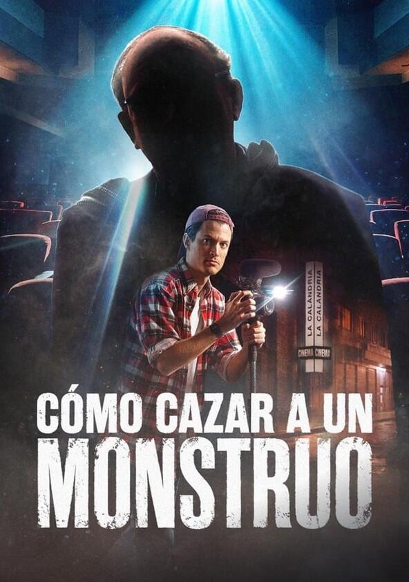 Cómo cazar a un monstruo - Season 1 Cómo cazar a un monstruo - Season 1