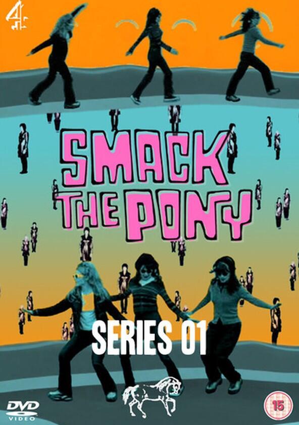 Smack the Pony - Season 0 Smack the Pony - Season 0
