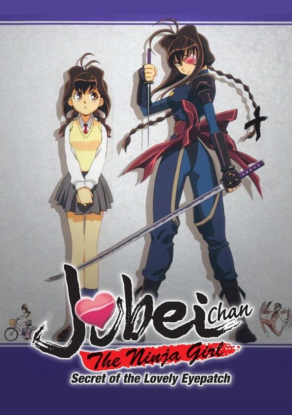 Jubei-chan: The Ninja Girl - Season 2 Jubei-chan: The Ninja Girl - Season 2