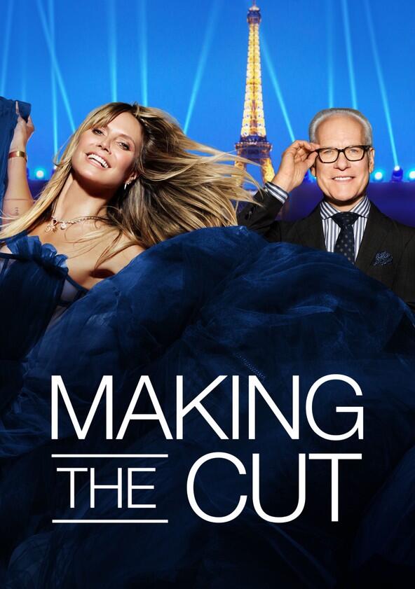 Making the Cut - Season 1 Making the Cut - Season 1