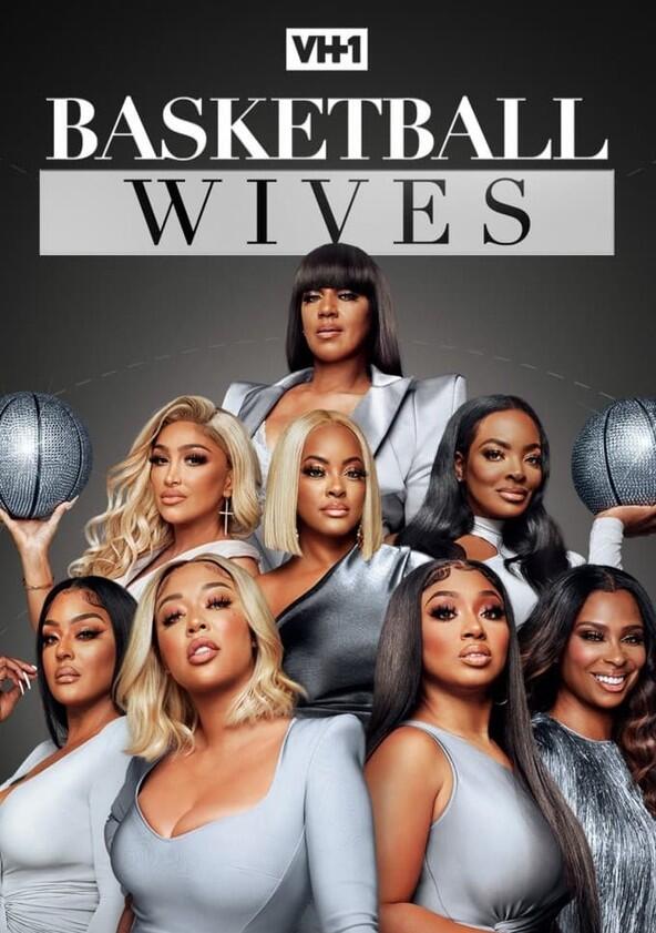 Basketball Wives - Season 11 Basketball Wives - Season 11