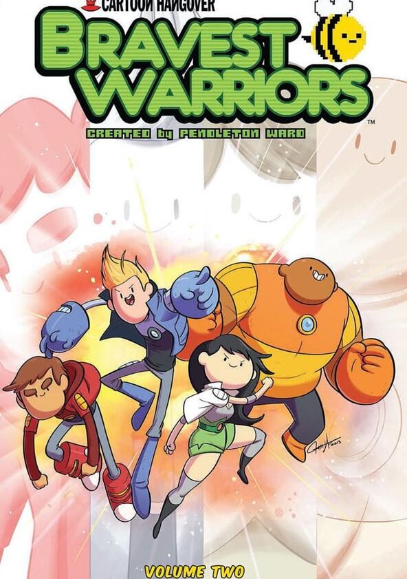 Bravest Warriors - Season 2 Bravest Warriors - Season 2