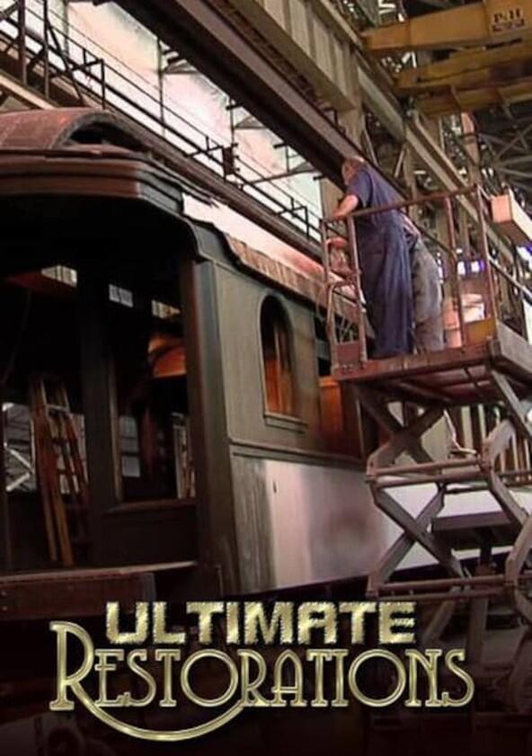 Ultimate Restorations - Season 1
